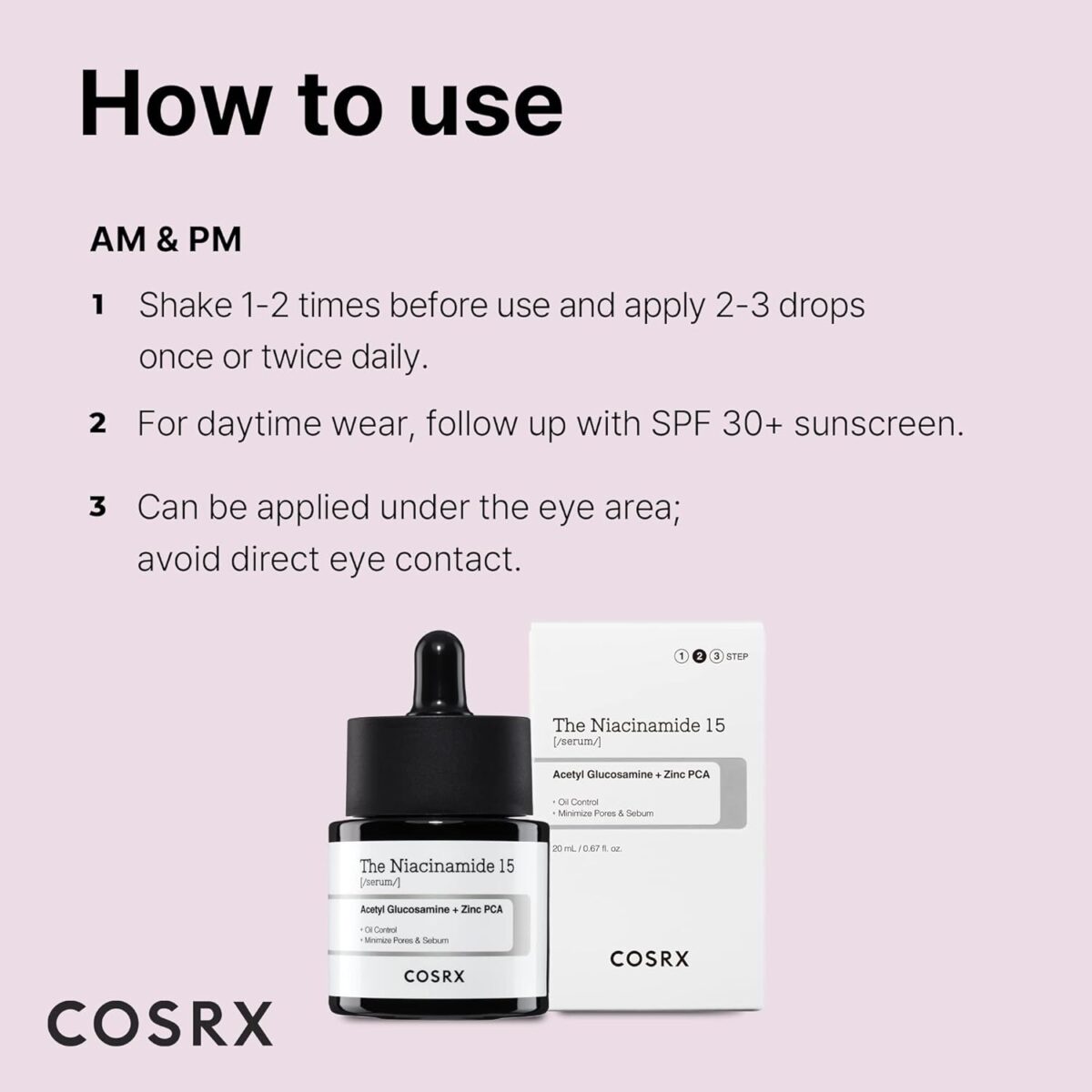 Come si Usa - COSRX Niacinamide 15% Face Serum COSRX - Niacinamide 15% Face Serum - immagine 3